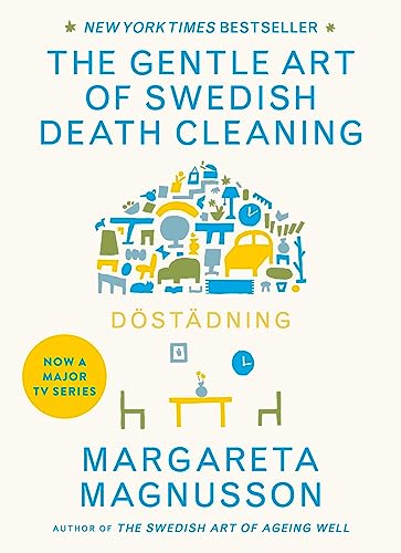 Döstädning: The Swedish Art of Death Cleaning von Canongate Books Ltd.